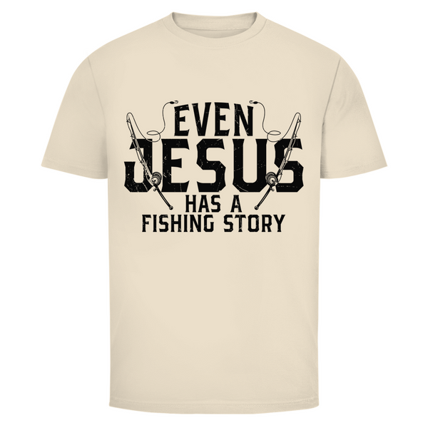 Herren T-Shirt even jesus has a fishing story angler