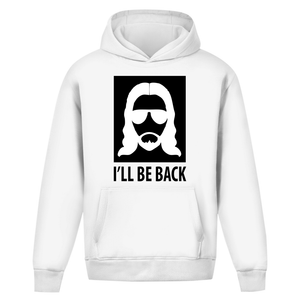 Oversize Hoodie Ohne Kordel i will be back