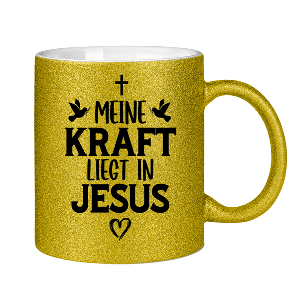 Glitzertasse meine kraft liegt in jesus