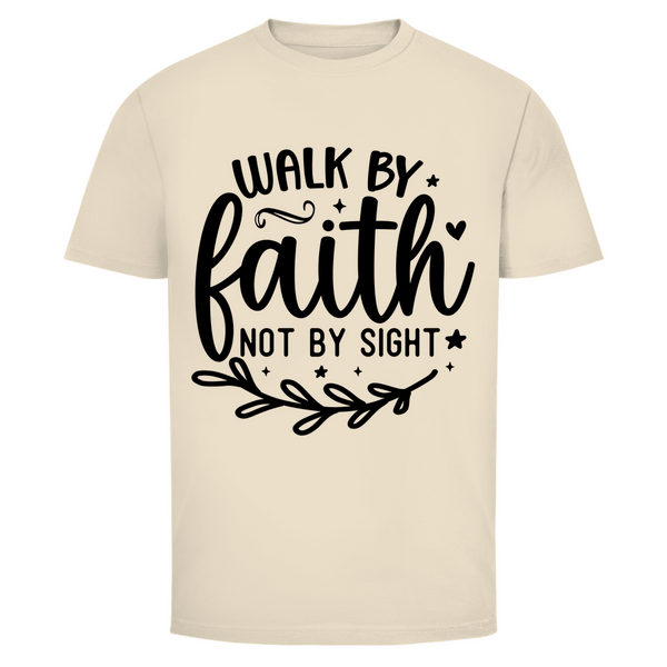 Herren T-Shirt walk by faith not by sight