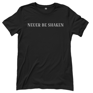 Damen T-Shirt never be shaken