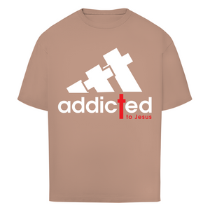 Oversize T-Shirt addicted to jesus