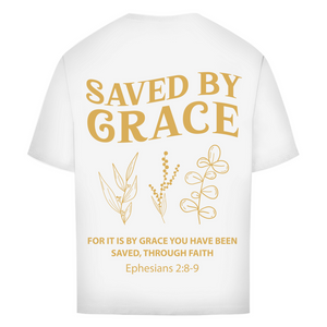 Oversize T-Shirt saved by grace ehpesians 2:8-9