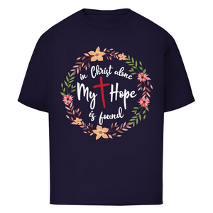 Oversize T-Shirt in christ alone my hope is found
