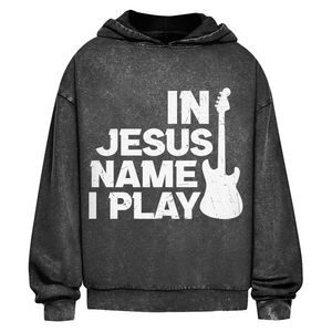 Oversize Washed Hoodie in jesus name i play guitarist