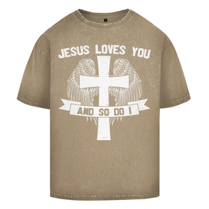 Oversize Washed T-Shirt jesus loves you and so do i