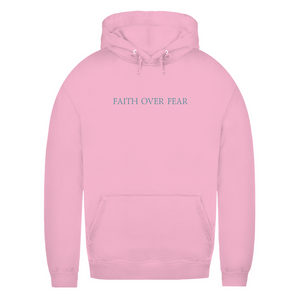 Damen Hoodie faith over fear psalm 118:6