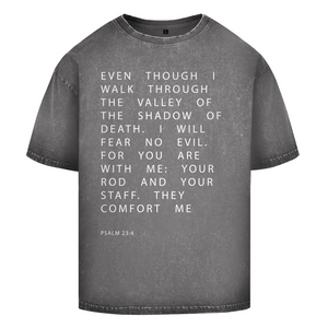 Oversize Washed T-Shirt i will fear no evil psalm 23:4