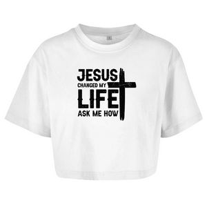 Damen Oversize Crop Top jesus changed my life ask me how