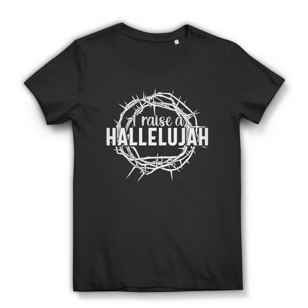 Damen Bio T-Shirt i raise a hallelujah dornenkrone