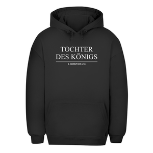 Unisex Oversize Hoodie tochter des königs 2. korinther 6:18