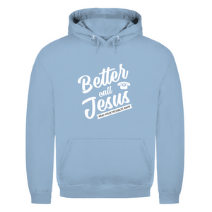 Herren Hoodie better call jesus