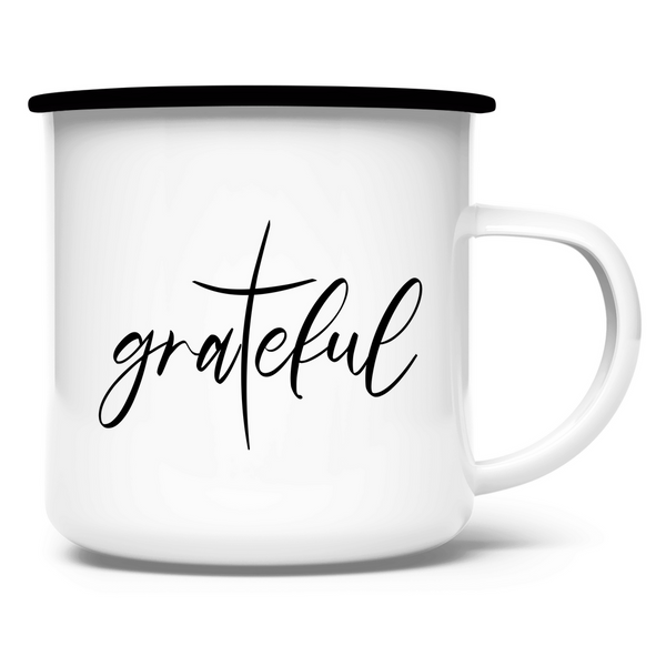 Emaille Tasse grateful