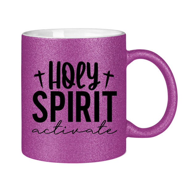 Glitzertasse holy spirit activate