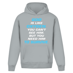 Oversize Hoodie Ohne Kordel god is like oxygen