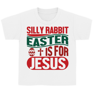 Kinder T-Shirt silly rabiit easter is for jesus