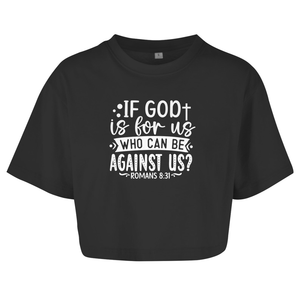 Damen Oversize Crop Topif god is for us romans 8:31