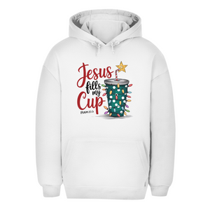Unisex Oversize Hoodie jesus fills my cup psalm 23.5