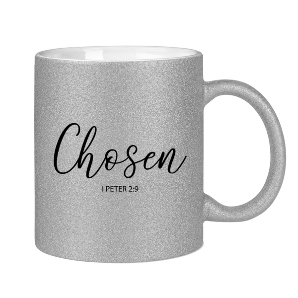 Glitzertasse chosen 1 peter 2:9