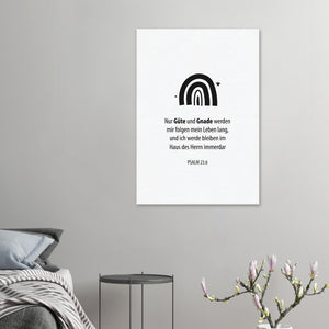 güte und gnade psalm 23.6 Leinwandbild