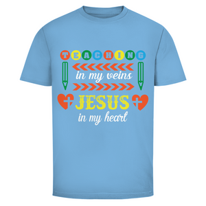 Herren T-Shirt teaching in my veins jesus in my heart