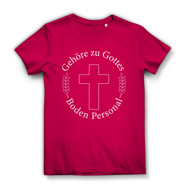 Damen Bio T-Shirt gehöre zu gottes boden personal