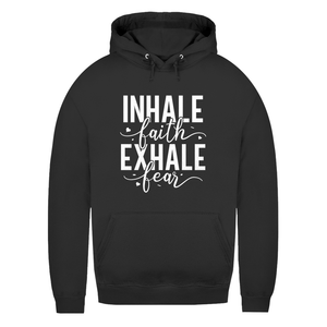 Damen Hoodie inhale faith exhale fear