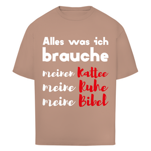 Oversize T-Shirt alles was ich brauche