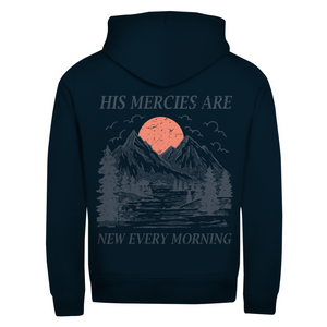 Zipper Hoodie his marcies are new every morning