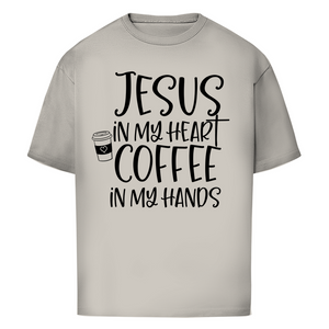 Oversize T-Shirt jesus in my heart coffee in my hands
