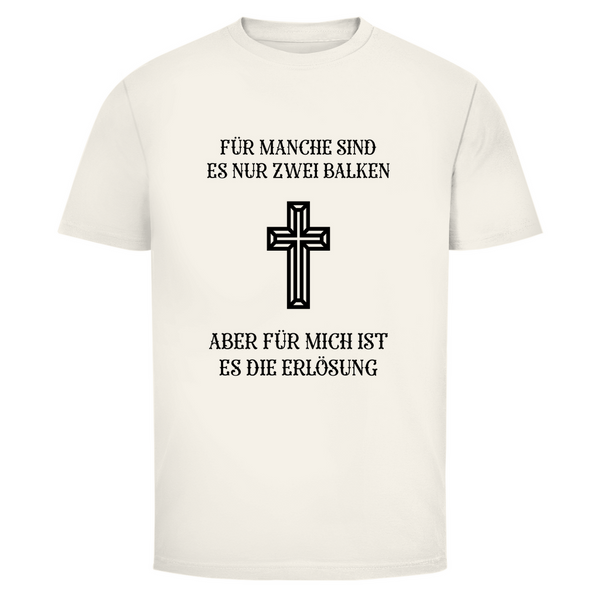 Herren T-Shirt für mich es die erlösung