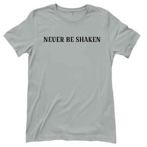 Damen T-Shirt never be shaken