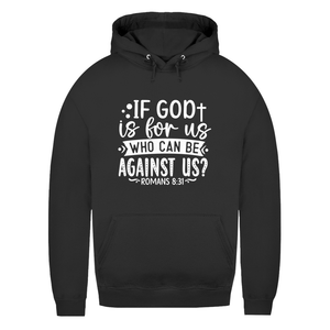 Damen Hoodie if god is for us romans 8:31