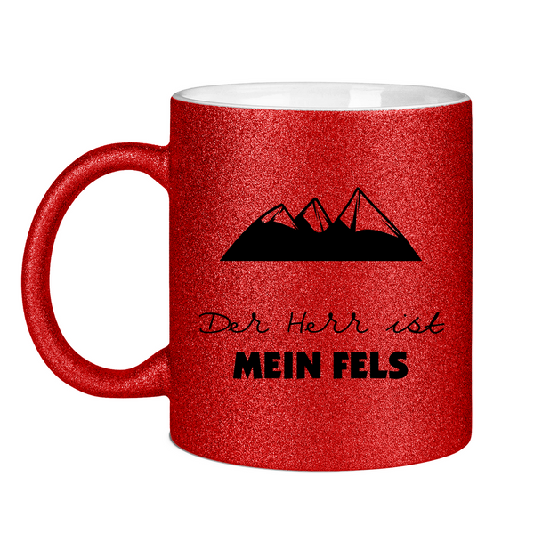 Glitzertasse der herr ist mein fels