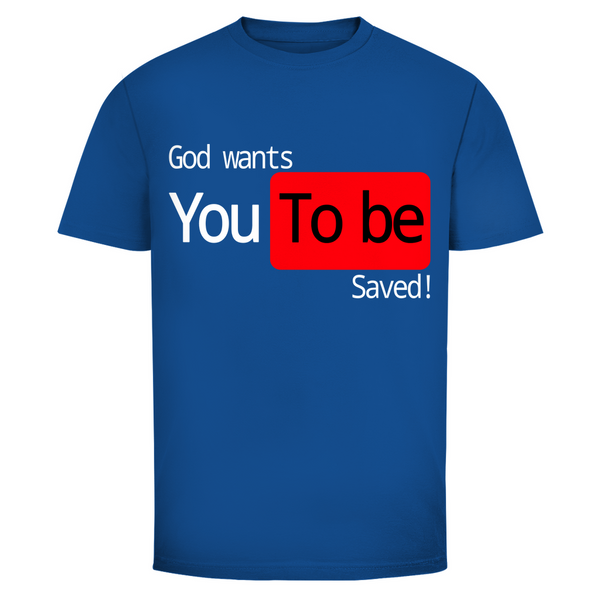 Herren T-Shirt god wants you to be saved