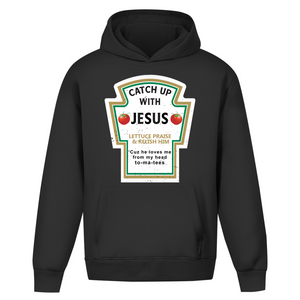 Oversize Hoodie Ohne Kordel catch up with jesus