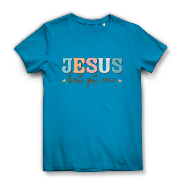 Damen Bio T-Shirt jesus best gift ever