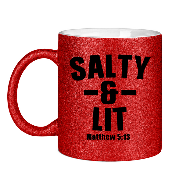 Glitzertasse salty and lit matthew 5:13