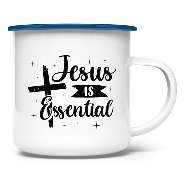 Emaille Tasse jesus is essential