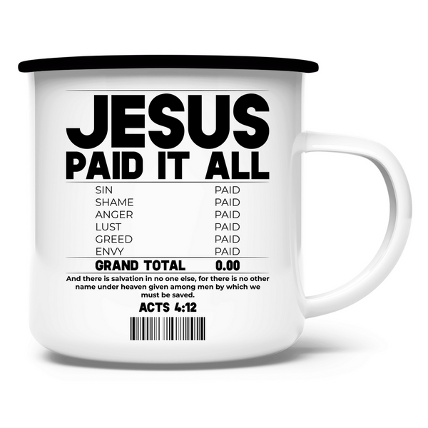 Emaille Tasse jesus paid it all