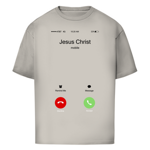 Oversize T-Shirt jesus christ is calling