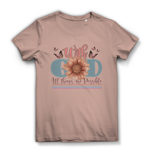 Damen Bio T-Shirt with god all things are possible