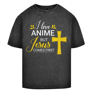 Oversize Washed T-Shirt i love anime but jesus comes first