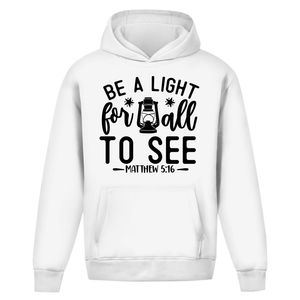 Oversize Hoodie Ohne Kordel be a light for all to see matthew 5:16
