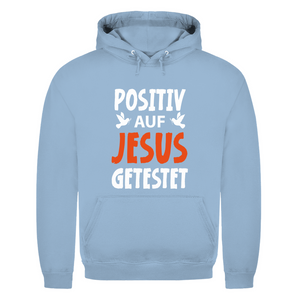 Herren Hoodie positiv auf jesus getestet