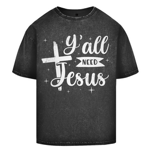 Oversize Washed T-Shirt all you need jesus