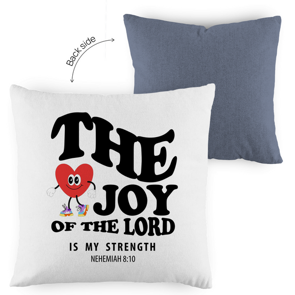 Kopfkissen zweifarbig the joy of he lord nehemiah 8:10