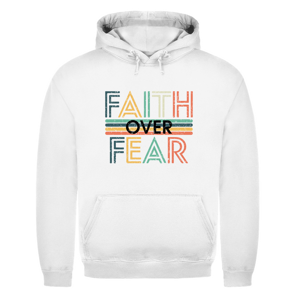 Herren Hoodie faith over fear