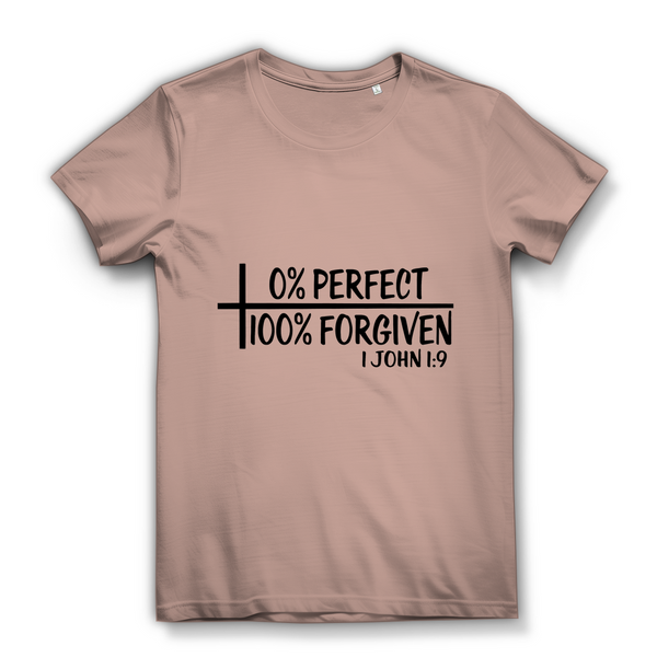 Damen Bio T-Shirt 0% perfect 100% forgiven 1 john 1:9