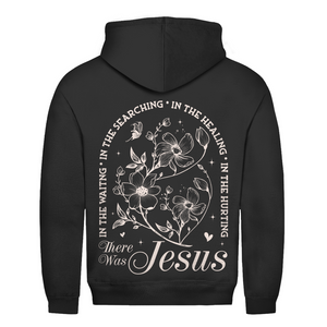 Herren Hoodie there was jesus